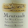 Domaine Roulot Meursault Les Meix Chavaux 2005